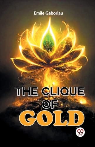 The Clique of Gold