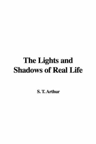 The Lights and Shadows of Real Life