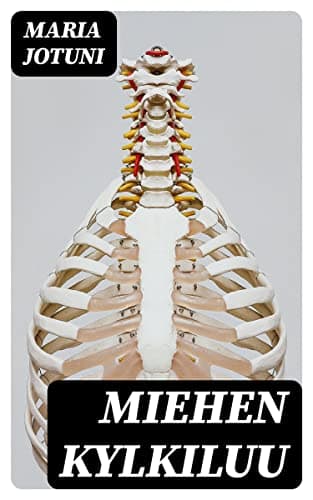 Miehen Kylkiluu: Kolminäytöksinen Huvinäytelmä