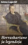 Herraskartano Ja Legendoja