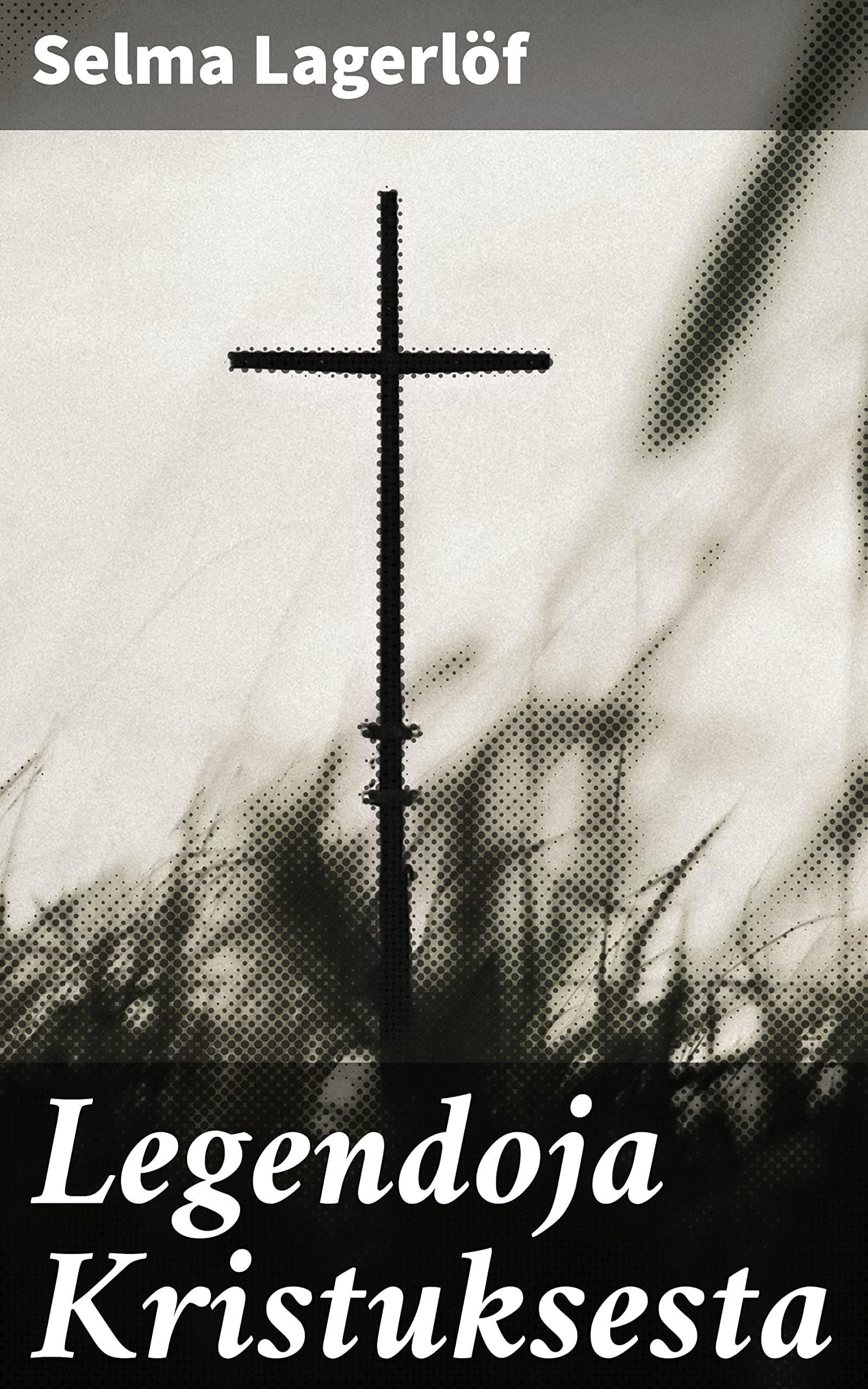 Legendoja Kristuksesta