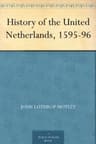 History of the United Netherlands, 1595-96