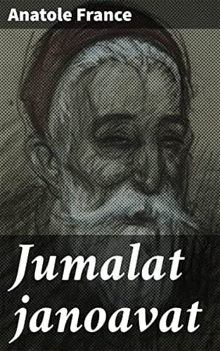 Jumalat Janoavat: Romaani