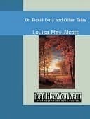 On Picket Duty, and Other Tales