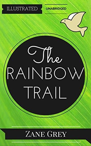 The Rainbow Trail