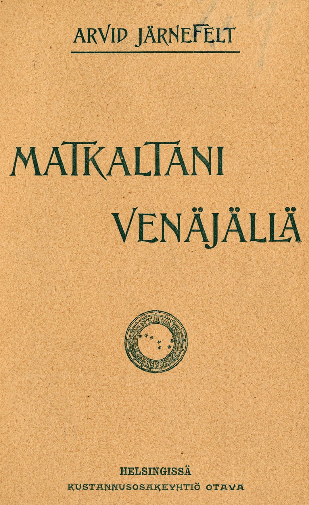 Päiväkirja Matkaltani Venäjällä, Ja Käynti Leo Tolstoin Luona Keväällä 1899