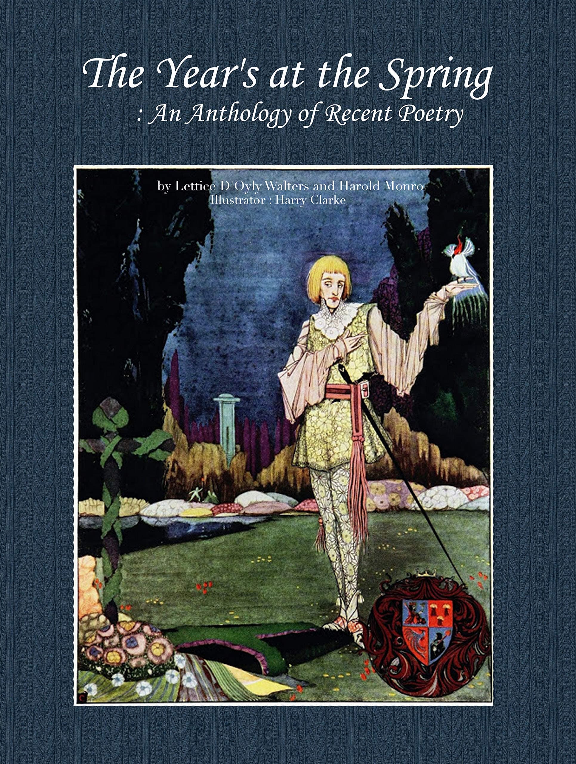 The Year's at the Spring: An Anthology of Recent Poetry