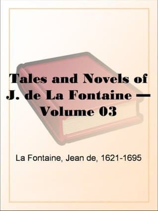 Tales and Novels of J. De La Fontaine — Volume 03