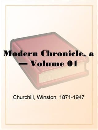 A Modern Chronicle — Volume 01
