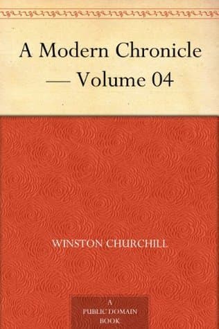 A Modern Chronicle — Volume 04