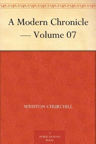 A Modern Chronicle — Volume 07