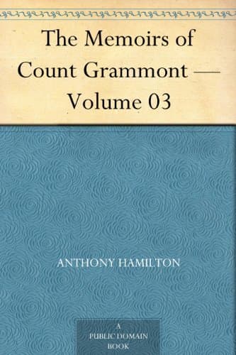 The Memoirs of Count Grammont — Volume 03