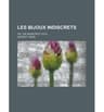 Les Bijoux Indiscrets, Or, The Indiscreet Toys