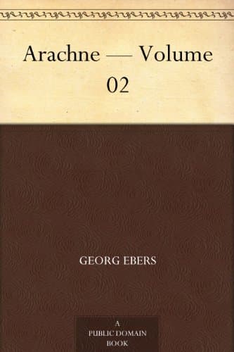 Arachne — Volume 02