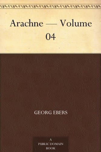Arachne — Volume 04