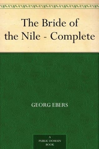The Bride of the Nile — Complete