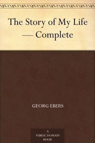 The Story of My Life — Complete