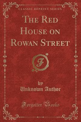 The Red House on Rowan Street