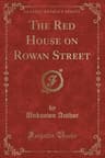 The Red House on Rowan Street