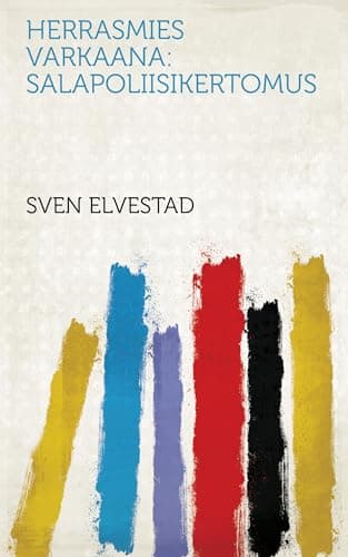Herrasmies Varkaana: Salapoliisikertomus