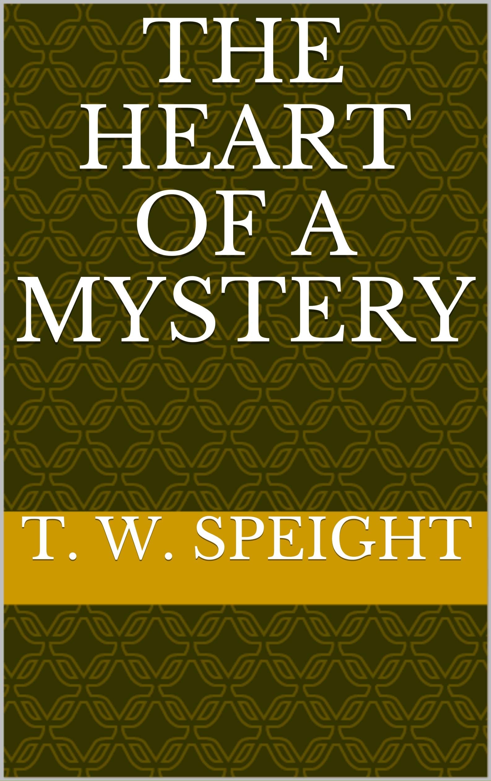 The Heart of a Mystery
