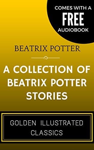 A Collection of Beatrix Potter Stories