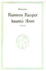 Kunnon Kasper Ja Kaunis Anni
