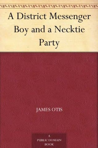 A District Messenger Boy, and a Necktie Party
