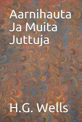 Aarnihauta Ja Muita Juttuja
