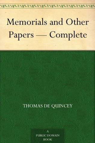 Memorials and Other Papers — Complete