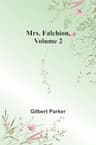 Mrs. Falchion, Volume 2.