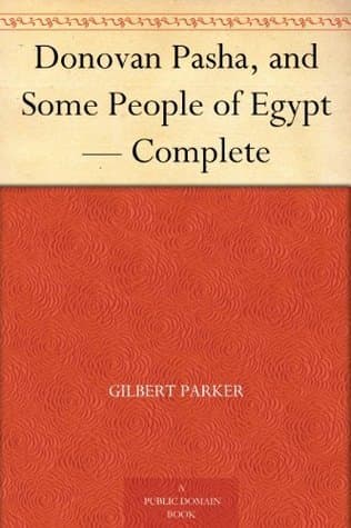 Donovan Pasha, and Some People of Egypt — Complete