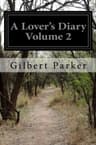 A Lover's Diary, Volume 2.
