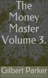 The Money Master, Volume 3.