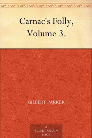 Carnac's Folly, Volume 3.