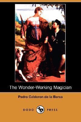 The Wonder-Working Magician