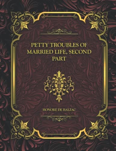Petty Troubles of Married Life, Second Part