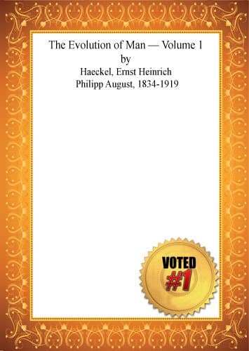 The Evolution of Man — Volume 1