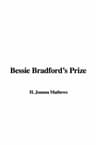 Bessie Bradford's Prize