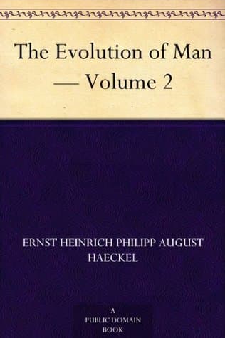 The Evolution of Man — Volume 2