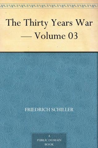 The Thirty Years War — Volume 03