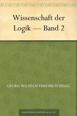 Wissenschaft Der Logik — Band 2