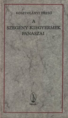 A Szegény Kisgyermek Panaszai