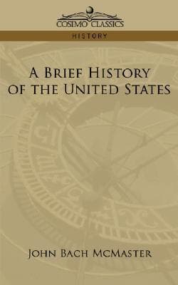 A Brief History of the United States