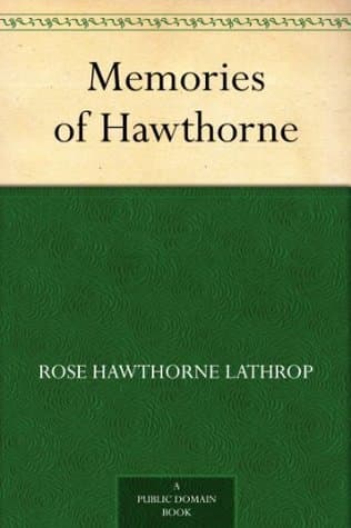 Memories of Hawthorne