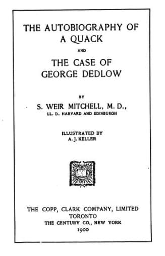 The Autobiography of a Quack, and the Case of George Dedlow