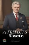 A Prefect's Uncle