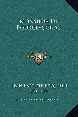 Monsieur De Pourceaugnac