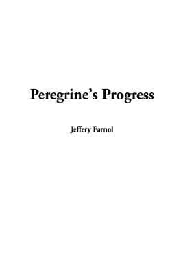Peregrine's Progress