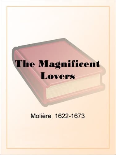 The Magnificent Lovers (les Amants Magnifiques)